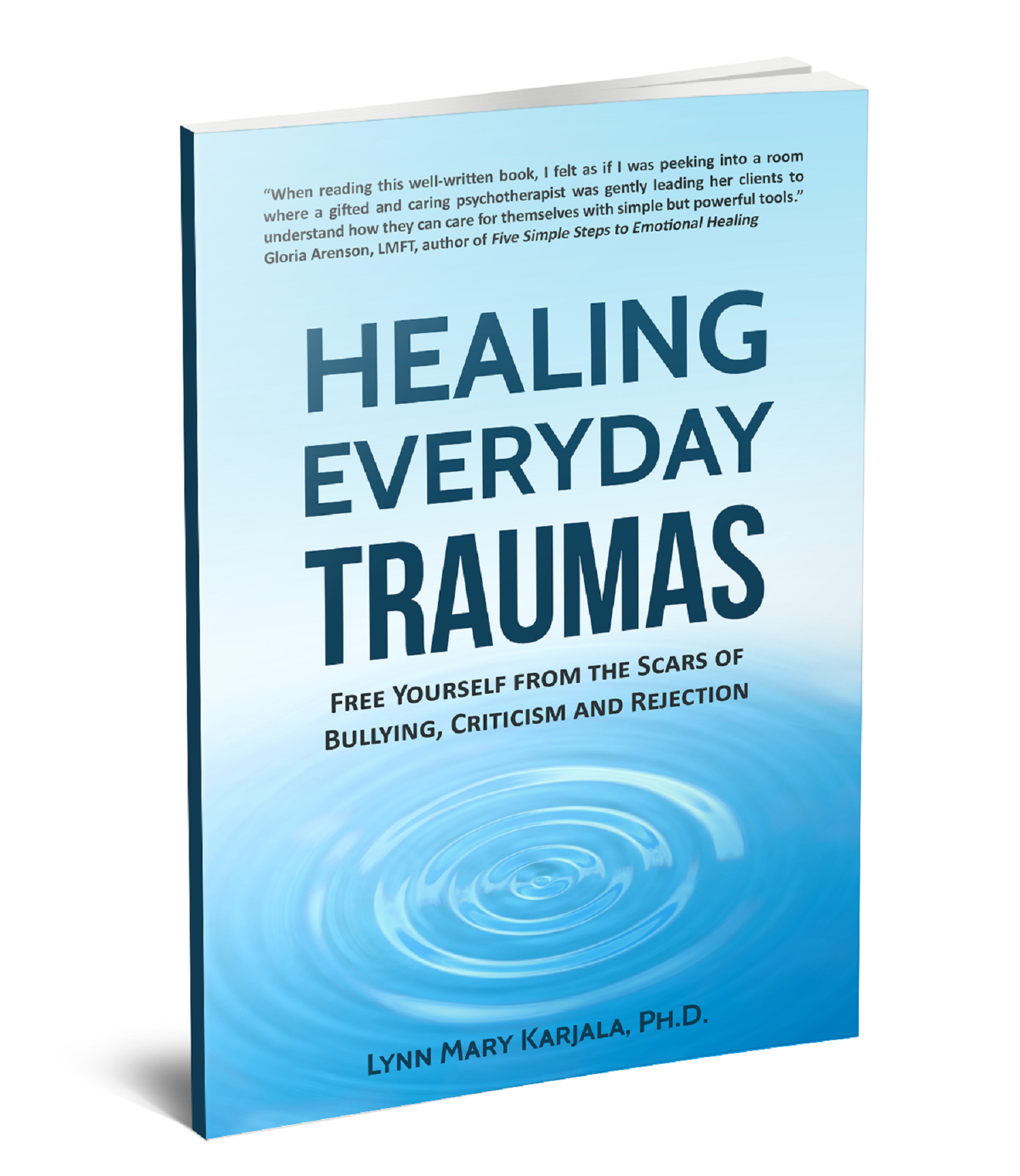 Healing Everyday Traumas